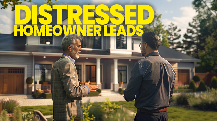 How to work with distressed homeowner leads